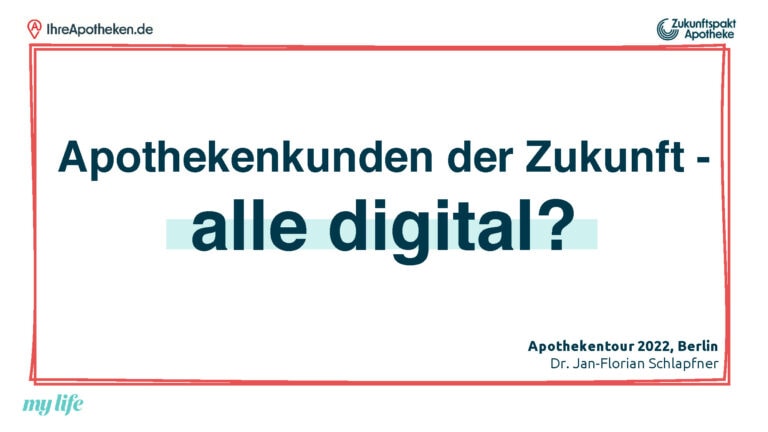 Apothekenkunden der Zukunft - alle digital?