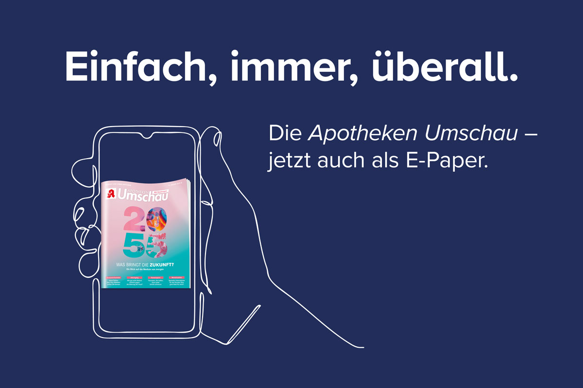 Bild 2: Illustration einer Hand, die ein Smartphone mit dem Cover der Apotheken Umschau hält; daneben der Text „Einfach, immer, überall. Die Apotheken Umschau – jetzt auch als E-Paper.“ auf dunkelblauem Hintergrund.