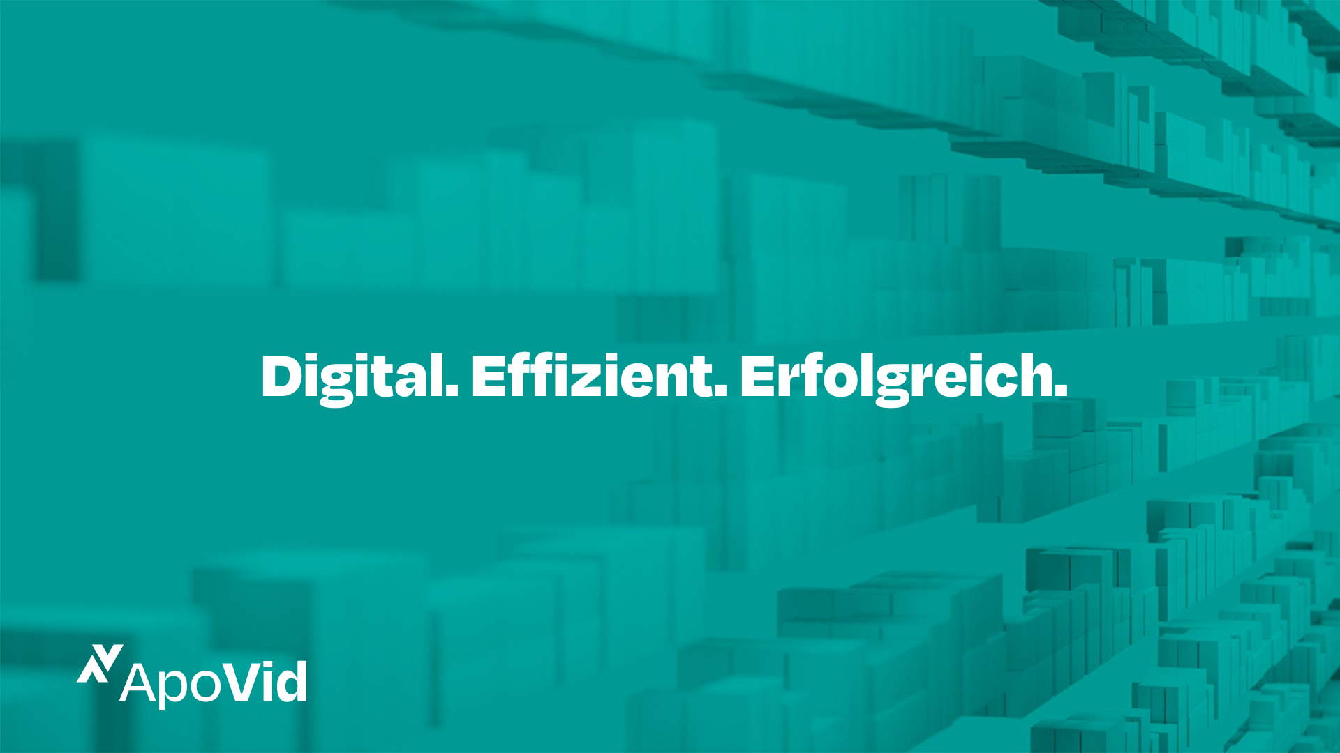Abstraktes, türkisfarbenes Hintergrundmotiv mit dem Schriftzug ‚Digital. Effizient. Erfolgreich.‘ und ApoVid-Logo